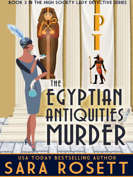 Title details for The Egyptian Antiquities Murder by Sara Rosett - Wait list